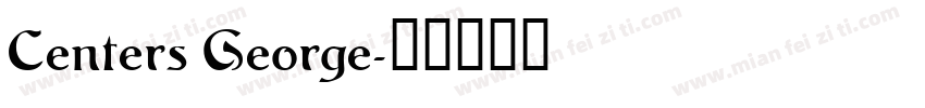Centers George字体转换